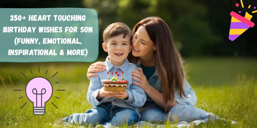 Birthday Wishes for Son from Father
