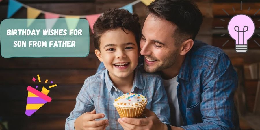 350+ Heart Touching Birthday Wishes for Son (Funny, Emotional, Inspirational & More) 4 image 3